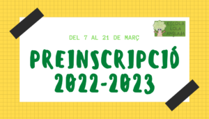 ORIENTACIONS PREINSCRIPCIÓ/MATRICULACIÓ 2022-2023